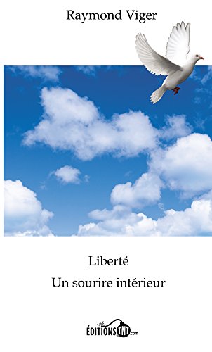 Liberté, un sourire intérieur