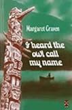 I Heard The Owl Call My Name (New Windmills KS3) by 