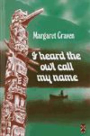 I Heard The Owl Call My Name (New Windmills KS3)