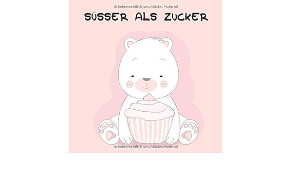 Susser Als Zucker 50 Susse Tiermotive Zum Ausmalen Fur Kinder Ab 4 Jahren Fur Zu Hause Oder Den Kindergarten Als Kopiervorlage Fur Padagoginnen Geeignet Amazon De Alexander Christoph Bucher