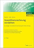 Investitionsrechnung verstehen: Grundlagen und praktische Anwendung mit Online-Training. Dynamische und statische Verfahren. Amortisationsrechnung und ... (NWB Studium Betriebswirtschaft) by 