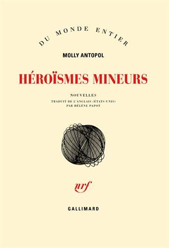 couverture de : H&eacute;ro&iuml;smes mineurs