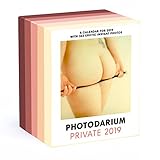 PHOTODARIUM PRIVATE 2019: Limited Nude Edition (Calendars 2019) by