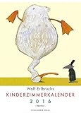 Image de Wolf Erlbruchs Kinderzimmerkalender 2016: Übermut