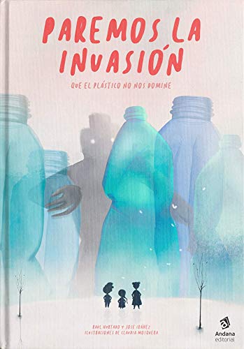 Aturem La Invasió: No ens deixem dominar pel plàstic: 4 (Àlbum informatiu)