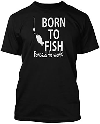 Born To Fish, Forced To W - Tee Black - Small