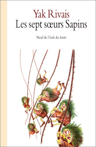 couverture de : Sept soeurs sapins (les)