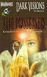 Cover zum Buch Dark Visions: The Possessed No: 2