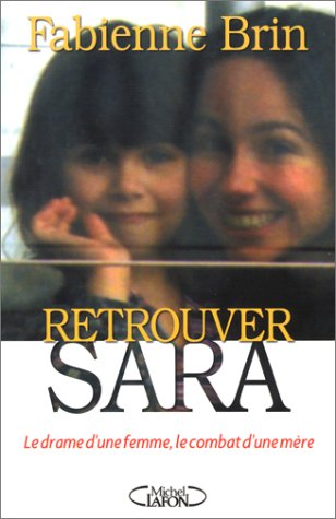 couverture de : Retrouver Sara