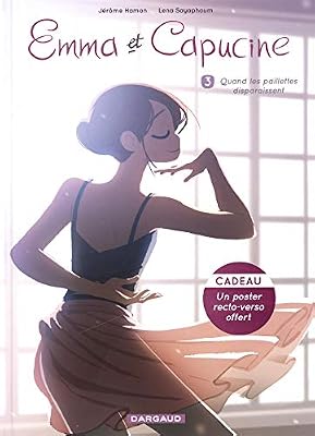 DARGAUD Emma et Capucine - tome 3 - Quand les paillettes disparaissent
