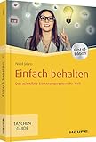 Einfach behalten: Das schnellste Erinnerungssystem der Welt (Haufe TaschenGuide) by 