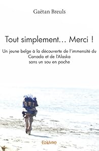 Book's Cover of Tout Simplement... Merci !