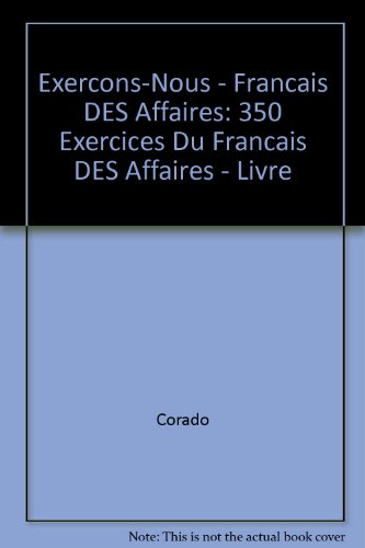 <a href="/node/12007">Français des affaires : 350 exercices, textes, documents</a>