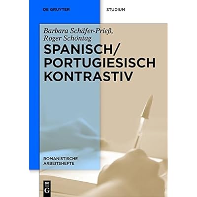 [PDF] Spanisch / Portugiesisch kontrastiv (Romanistische Arbeitshefte - Band 56) KOSTENLOS DOWNLOAD
