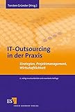 Image de IT-Outsourcing in der Praxis: Strategien, Projektmanagement, Wirtschaftlichkeit