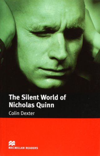 MR (I) Silent World Nicholas Quinn, The: Internediate (Macmillan Readers 2005)