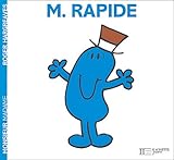 Monsieur Rapide