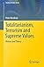 Produktbild Totalitarianism, Terrorism and Supreme Values: History and Theory (Studies in Public Choice, Band 33)