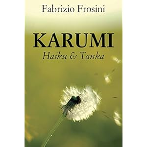 Karumi - Haiku & Tanka Karumi - Haiku & Tanka