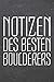 Produktbild Notizen des besten Boulderers: Boulderer Punktraster Notizbuch, Notizheft oder Schreibheft | 110  Seiten | Büro Equipment & Zubehör | Lustiges Geschenk zu Weihnachten oder Geburtstag