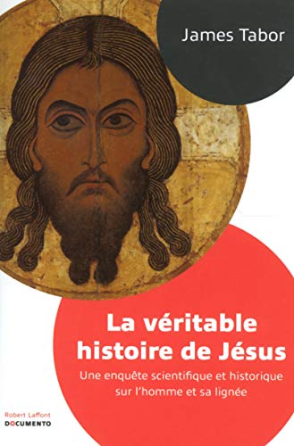 Meilleurs Livre à Lire: Offer La Véritable Histoire de Jésus Meilleurs Livre à Lire: Offer La Véritable Histoire de Jésus