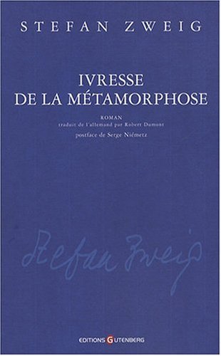 Ivresse de la métamorphose