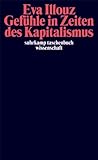 Image de Gefühle in Zeiten des Kapitalismus: Adorno-Vorlesungen 2004 (suhrkamp taschenbuch wissenschaft)