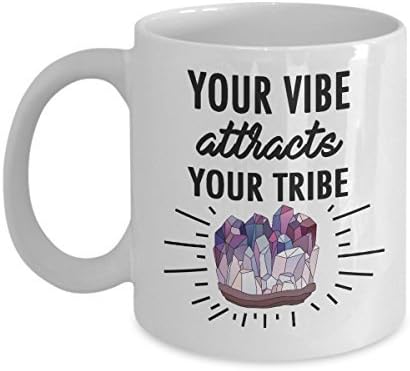 Your Vibe Attracts Your Tribe - 11 oz mug