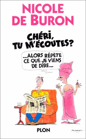 couverture de : "Ch&eacute;ri, tu m'&eacute;coutes ?