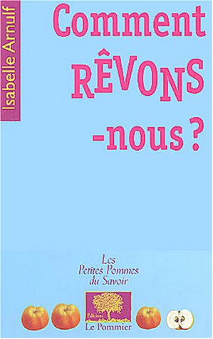 Book's Cover of Comment rêvons-nous ?