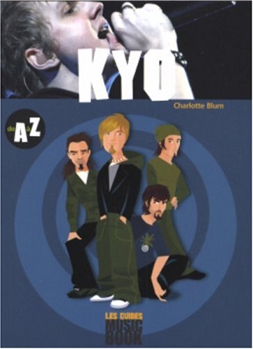 Download Kyo de A à Z Download Kyo de A à Z