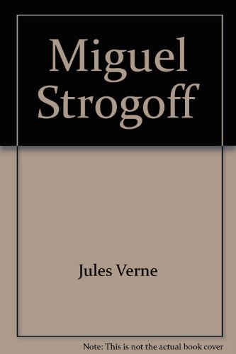 couverture de : MICHEL STROGOFF