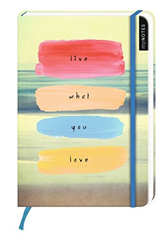 Preisvergleich Produktbild myNotes: Live What You Love / Notizbuch groß / blanko
