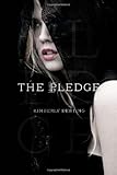 The Pledge (The Pledge Trilogy) by 