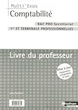 Image de Comptabilité BAC pro secrétariat 1e et Tle professionnelles : Livre du professeur