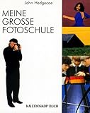  Meine große Fotoschule