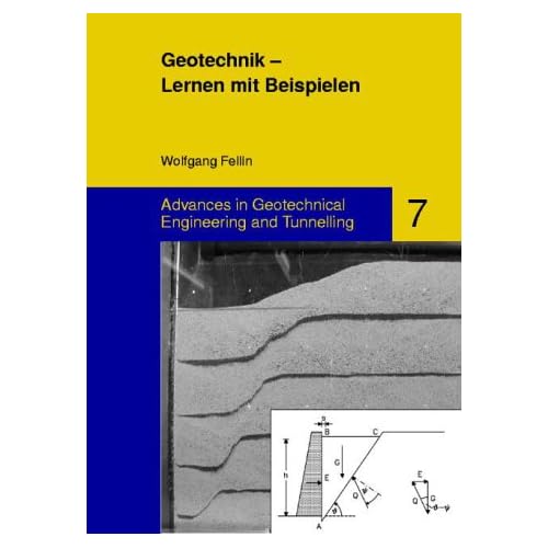 [PDF] Download Geotechnik -- Lernen mit Beispielen (Advances in Geotechnical Engineering and Tunneling - Band 7) Kostenlos
