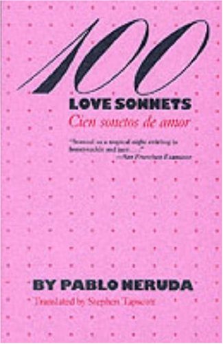100 Love Sonnets/Cien Sonetos De Amor livre