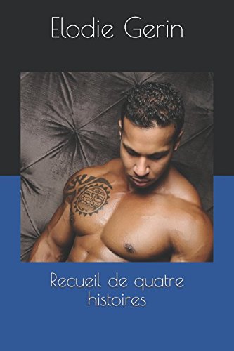 Télécharger Recueil de quatre histoires Francais PDF