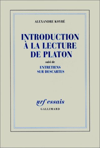 Télécharger Introduction à la lecture de Platon / Entretiens sur Descartes PDF Ebook En Ligne Télécharger Introduction à la lecture de Platon / Entretiens sur Descartes PDF Ebook En Ligne