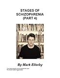 Image de The Stages of Schizophrenia (Part 4) (English Edition)