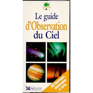 Le Guide d'observation du ciel Livre en Ligne Le Guide d'observation du ciel Livre en Ligne - Telecharger Ebook