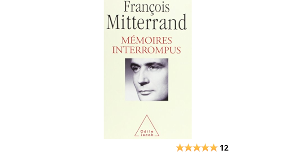 Memoires Interrompus Mitterrand Francois Livres Amazon Fr