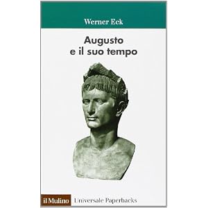 Augusto e il suo tempo