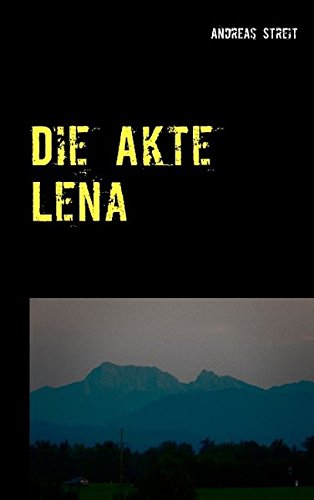 Download Die Akte Lena Pdf Mervyngeoff - 