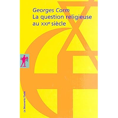 La question religieuse au XXIe siècle