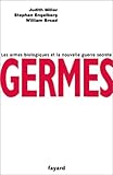 Image de Germes : Les armes biologiques de la guerre secrète