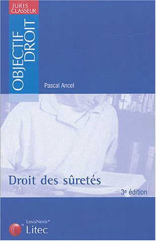 Télécharger Droit des sûretés (ancienne édition) Gratuit