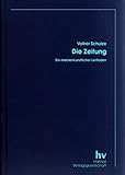 Image de Die Zeitung. Ein medienkundlicher Leitfaden.