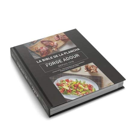 Forge adour - la bible de la plancha - Livre de recettes